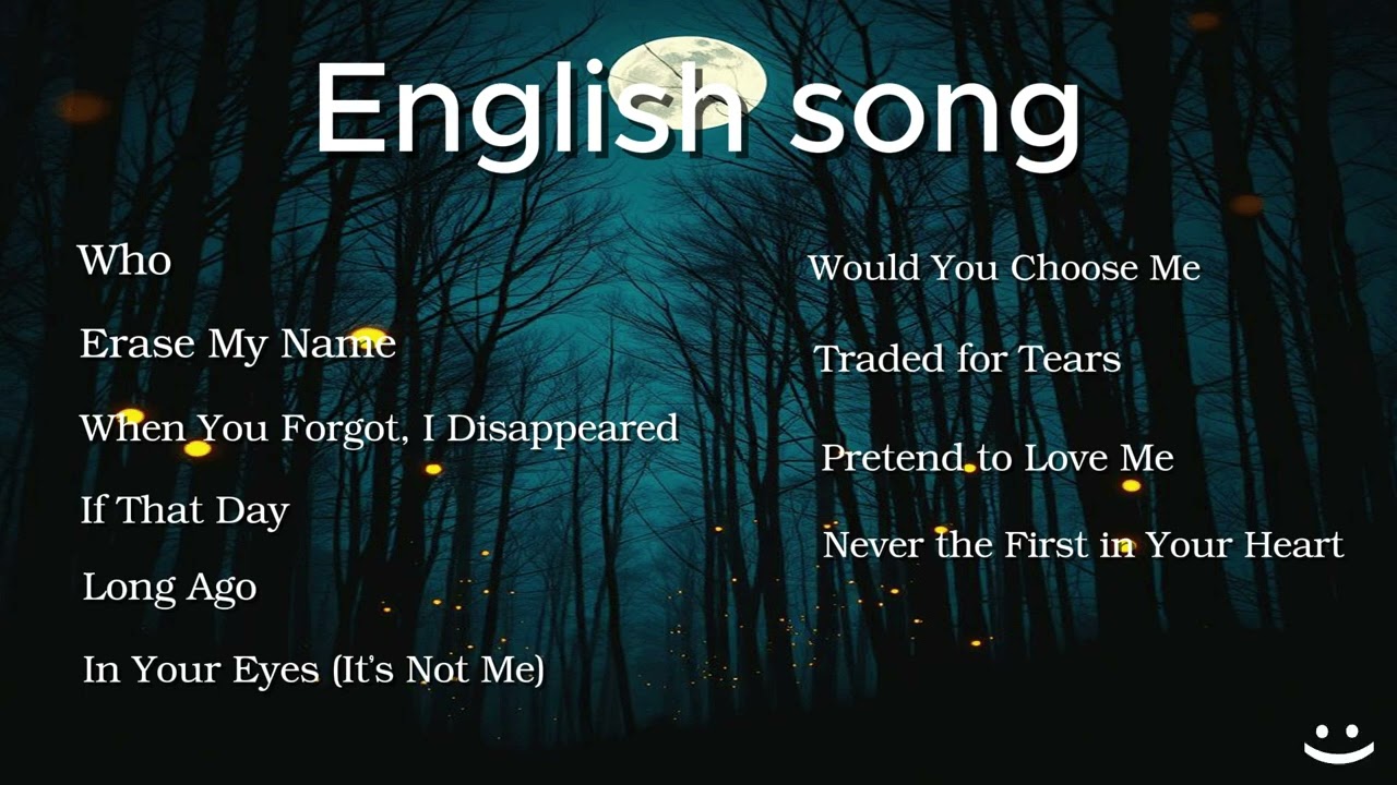 English Song  [ 27 ] - Sad song 2025
