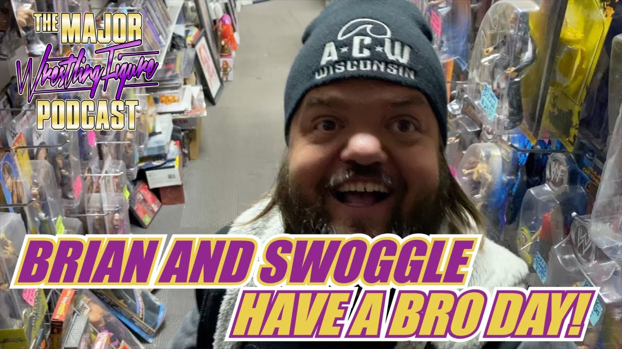 Brian and Swoggle Have a Bro Day! Major Wrestling Figure Pod