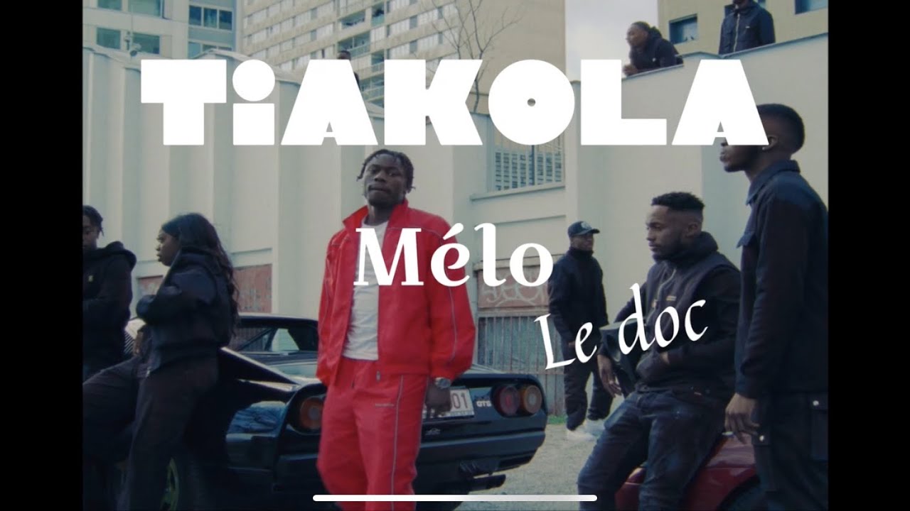 Tiakola - Documentaire album « Mélo »