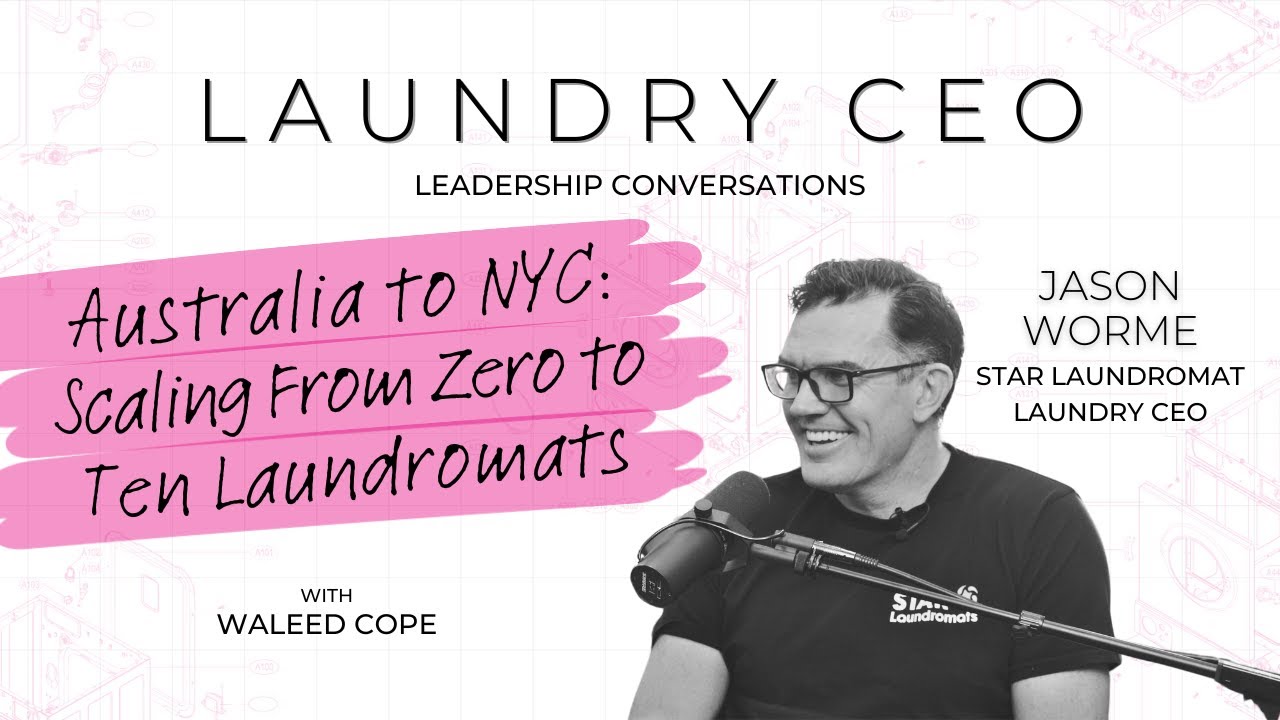 Australia to NYC: Scaling From 0 to 10 Laundromats