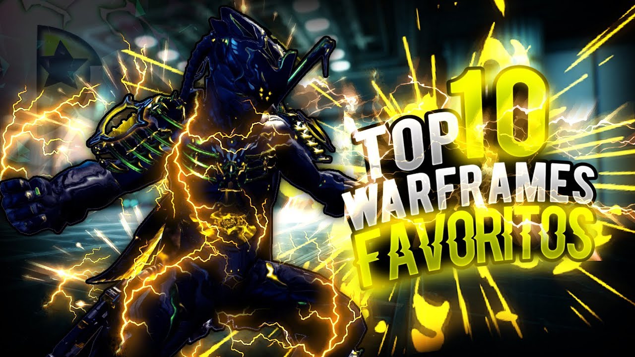 Top 10 Mejores Warframes | Según Danker | Top Warframes favoritos REMAKE