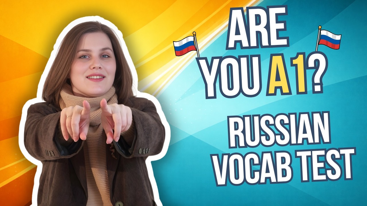 Can You Pass This A1 Russian Vocabulary Test?
