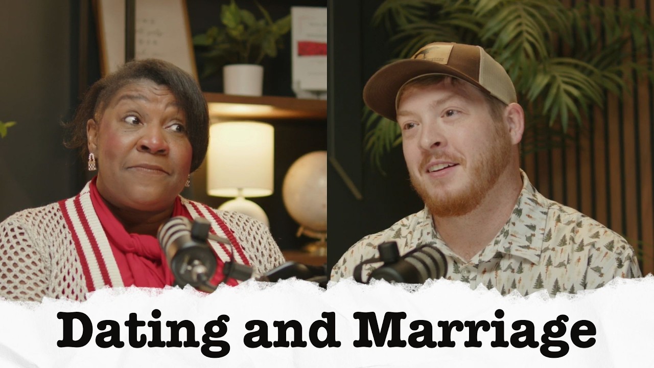 Dating and Marriage: Am I Really Ready?: Episode 25