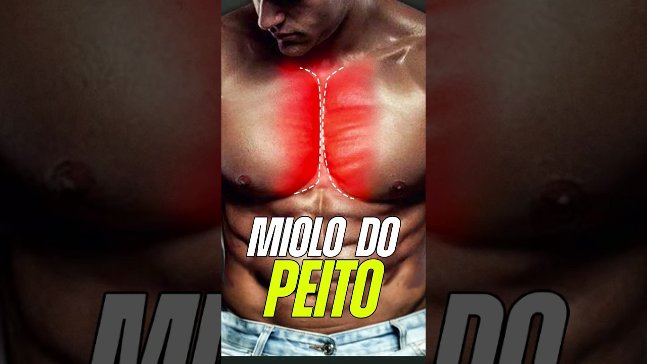 Como treinar o MIOLO DO PEITO? 