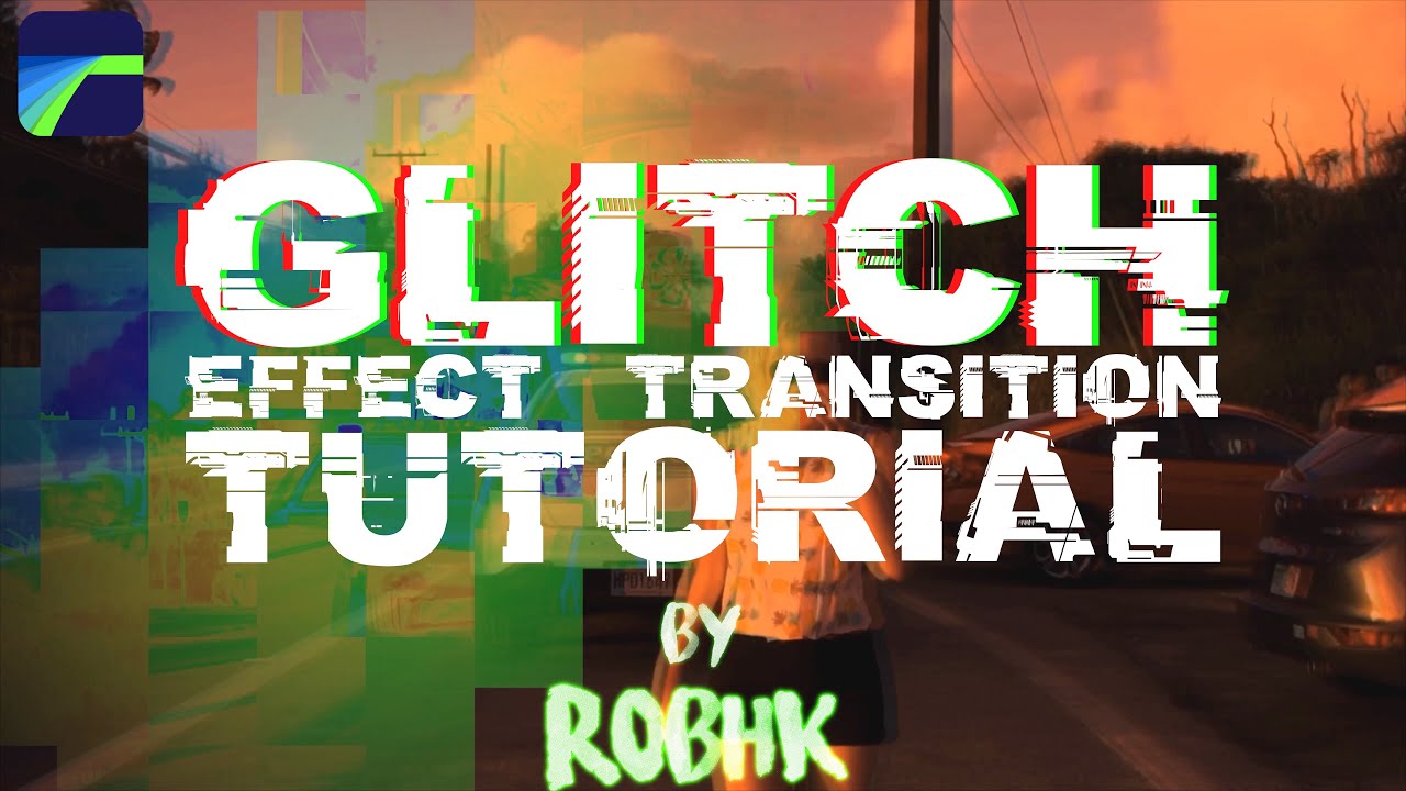 LumaFusion GLITCH Transition Effect