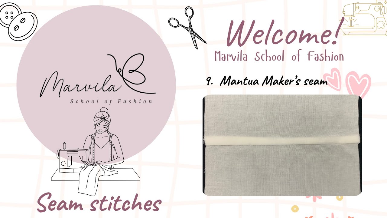 Mantua Maker’s Seam (Basics of Sewing)