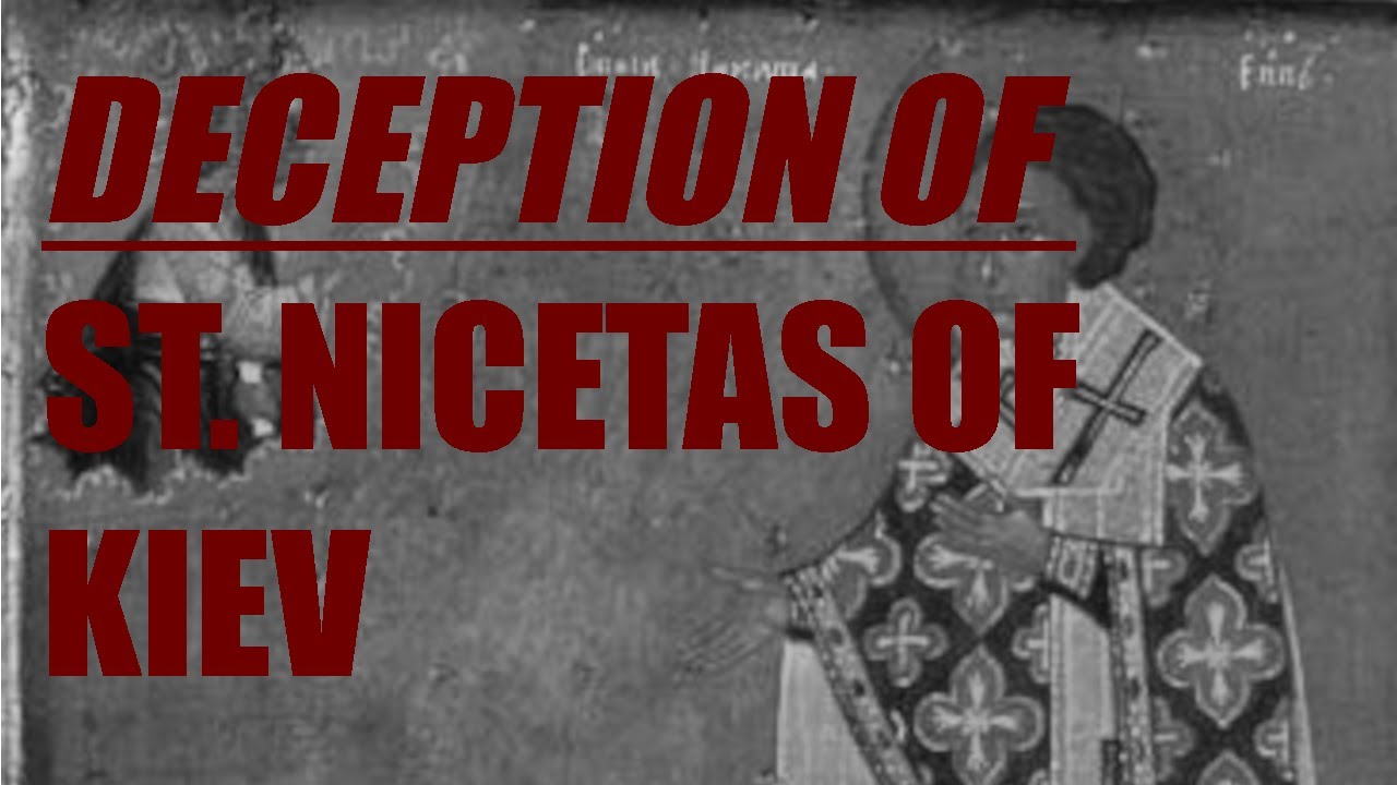 The Devilish Deception - St. Nicetas of Kiev