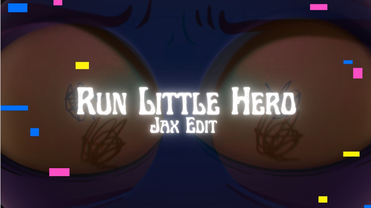 Run Little Hero | TADC Edit