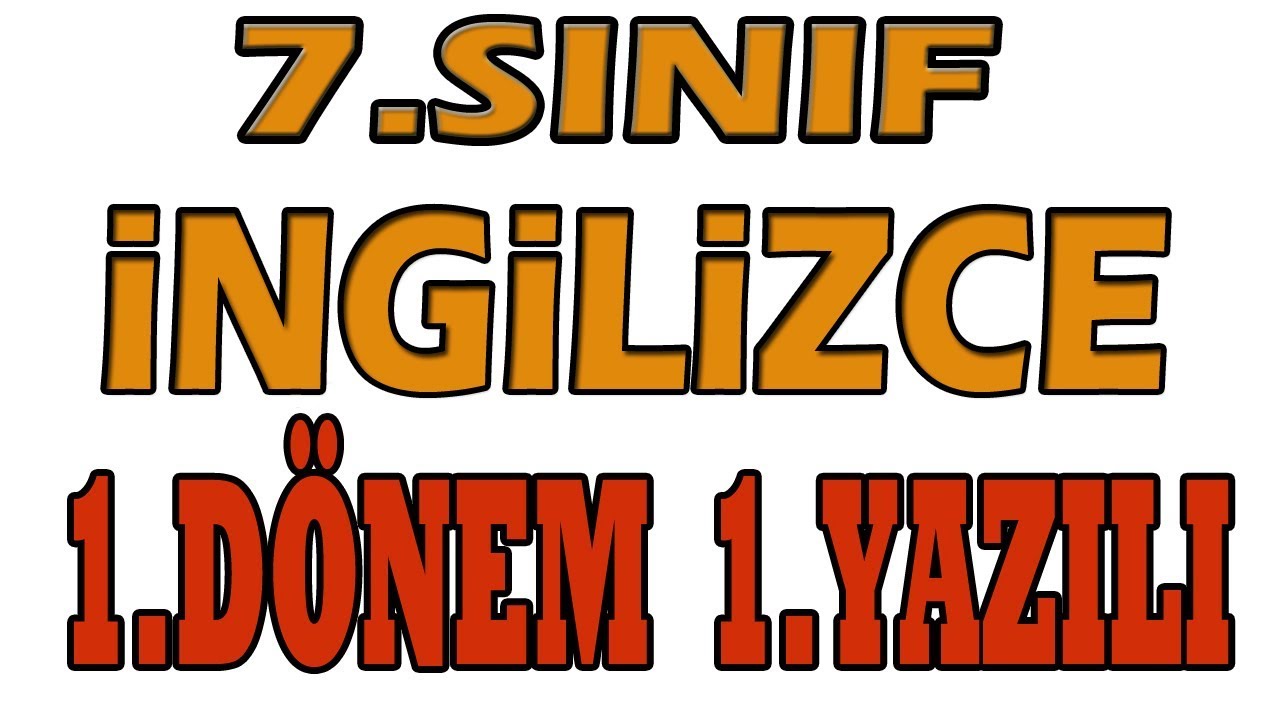 7.Sınıf İngilizce 1.Dönem 1.Yazılı Sınavı Hazırlık Çalışması | Özlem Hoca