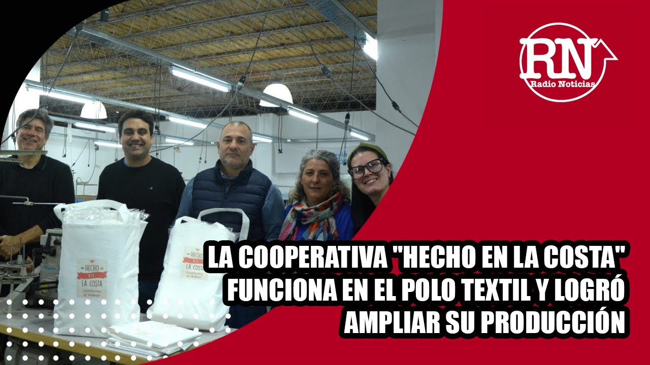 La cooperativa &ldquo;Hecho en La Costa&rdquo; funciona en el Polo Textil y logr&oacute; ampliar su producci&oacute;n