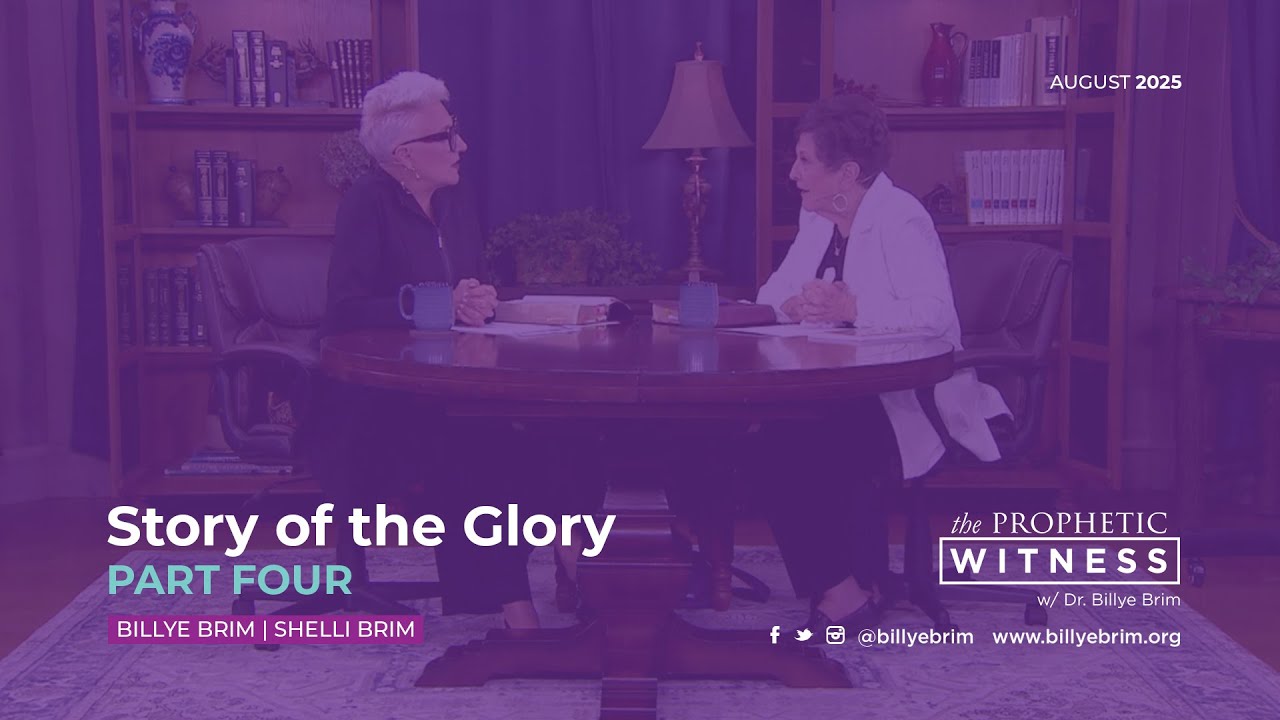 Prophetic Witness: The Story of the Glory Pt. 4