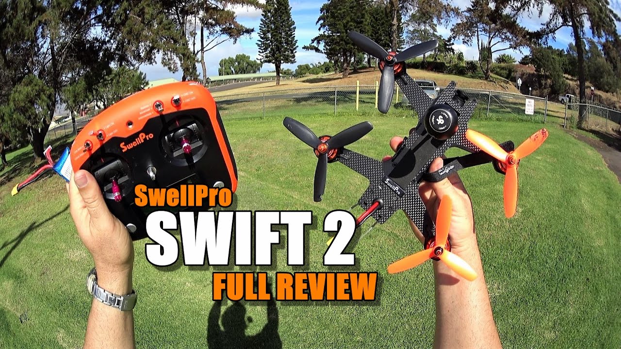 SWELLPRO SWIFT 2 RTF FPV Race Drone Review - [UnBox, Inspection, Flight/Crash Test, Pros & Cons]