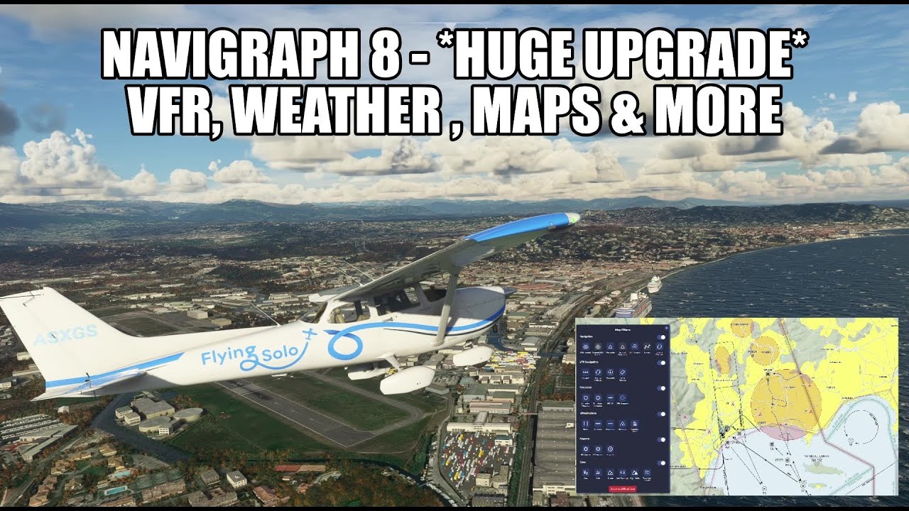 Huge Upgrade - Navigraph Charts 8 | VFR, Weather, Clean Flight Planning & More - First Look