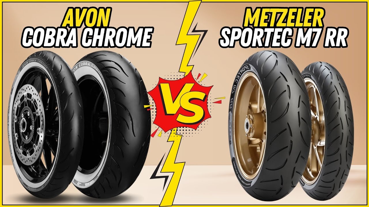 Avon Cobra Chrome vs Metzeler Sportec M7 RR: Classic vs Sport Tire Battle