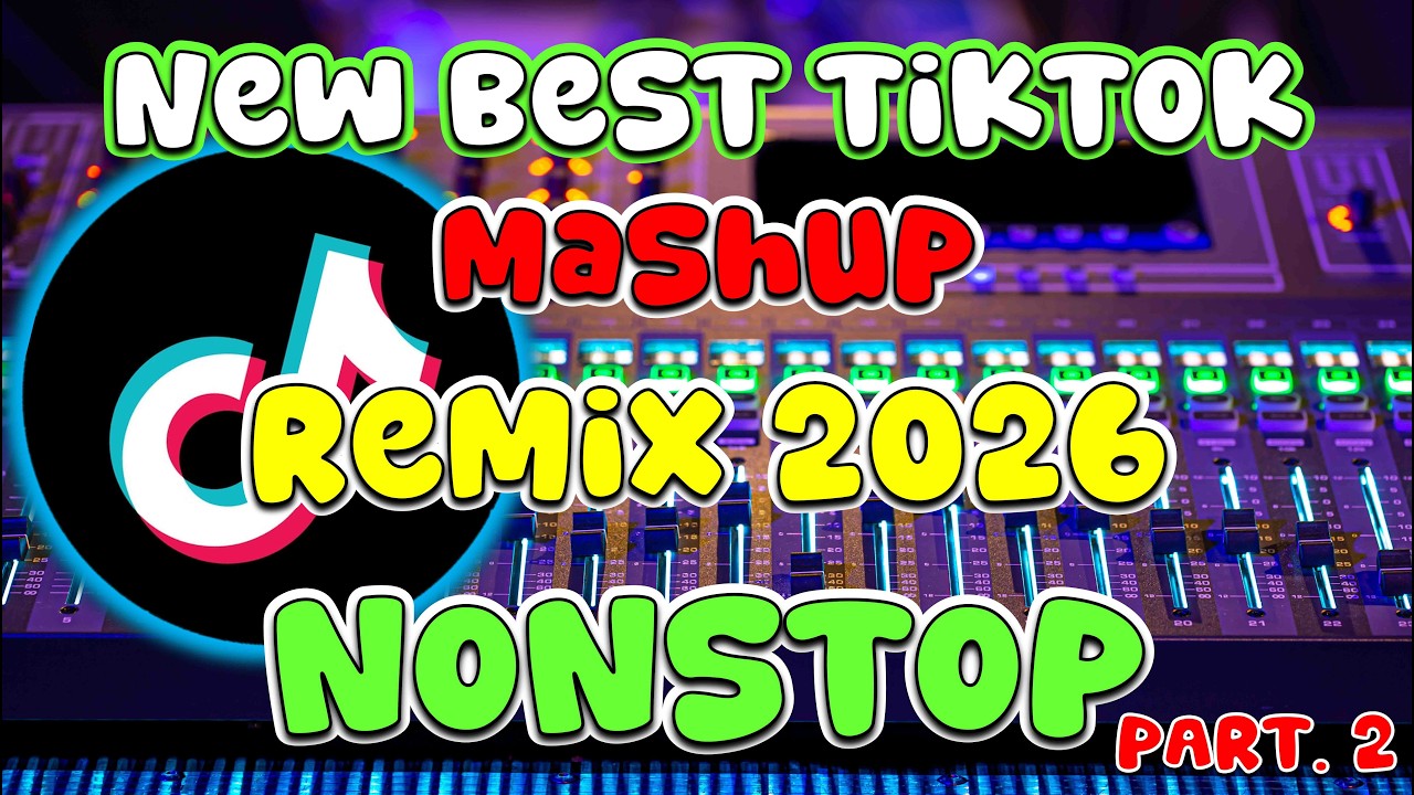 NEW BEST TIKTOK MASHUP REMIX 2026 - NONSTOP TIKTOK MASHUP REMIX - DJ MICHAEL JOHN - PART 2