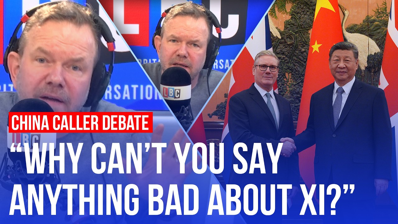 James O'Brien interrogates pro-China caller: ‘Is Xi perfect?’ | LBC debate