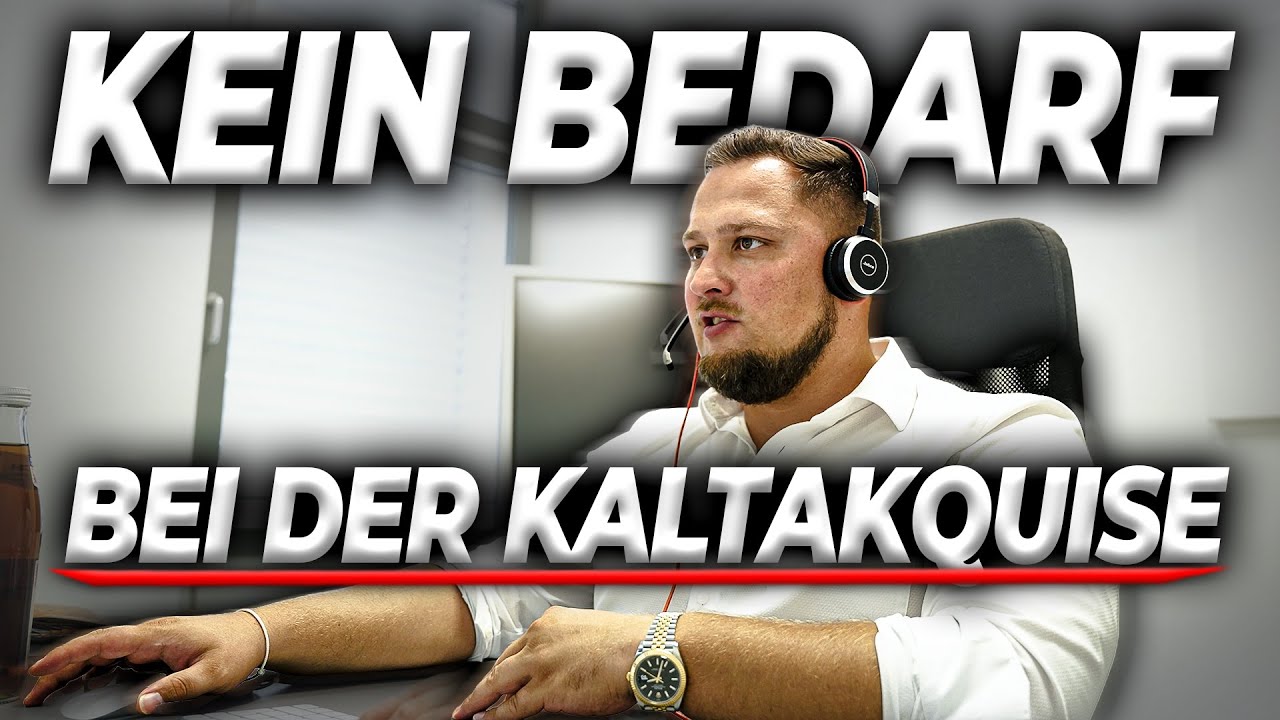 Kein Bedarf bei der Kaltakquise! So knackst du den Killer-Einwand am Telefon I Paul Niederlag