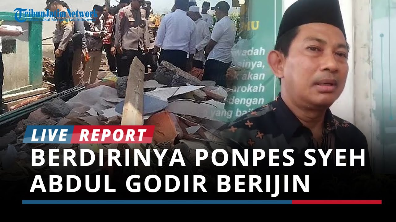 Berdirinya Ponpes Syeh Abdul Godir Berijin