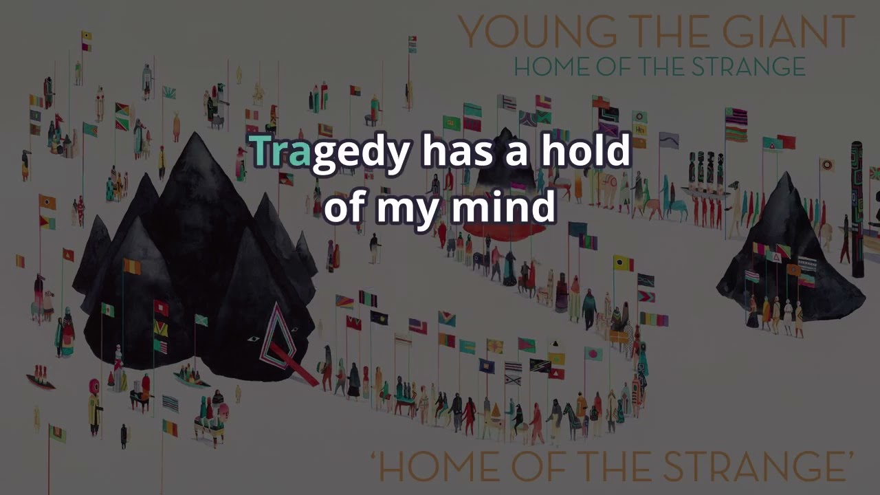 Something To Believe In - Young the Giant [Karaoke]