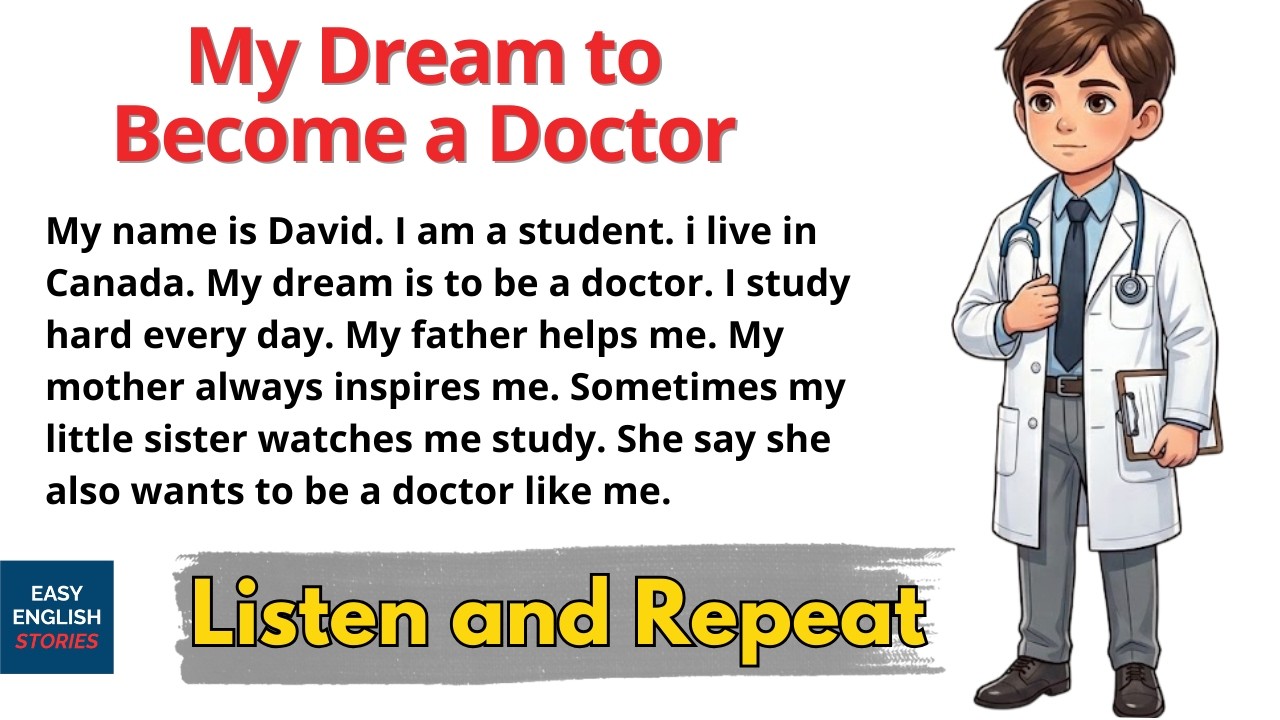 My Dream to Become a Doctor | Simple English Listening Practice | Speak English Fluently