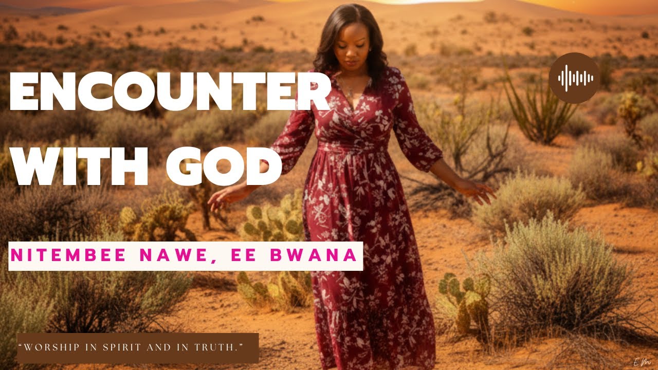 Nitembee Nawe, Ee Bwana — An Original Swahili Hymn | FOUNDATION