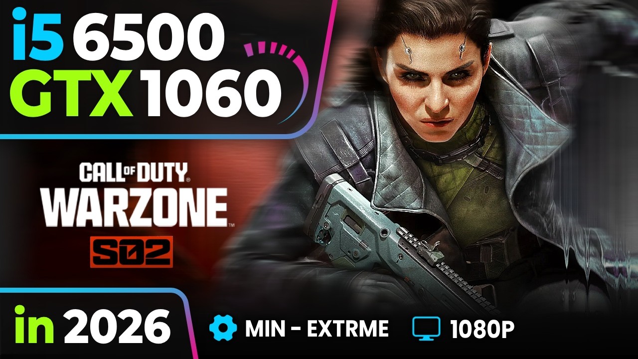 Call of Duty: Warzone BO7 Season 02  on GTX 1060 + i5 6500 | 1080P FPS Test Benchmark 2026
