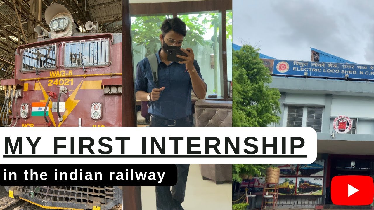 My First Internship With The Indian Railways.
