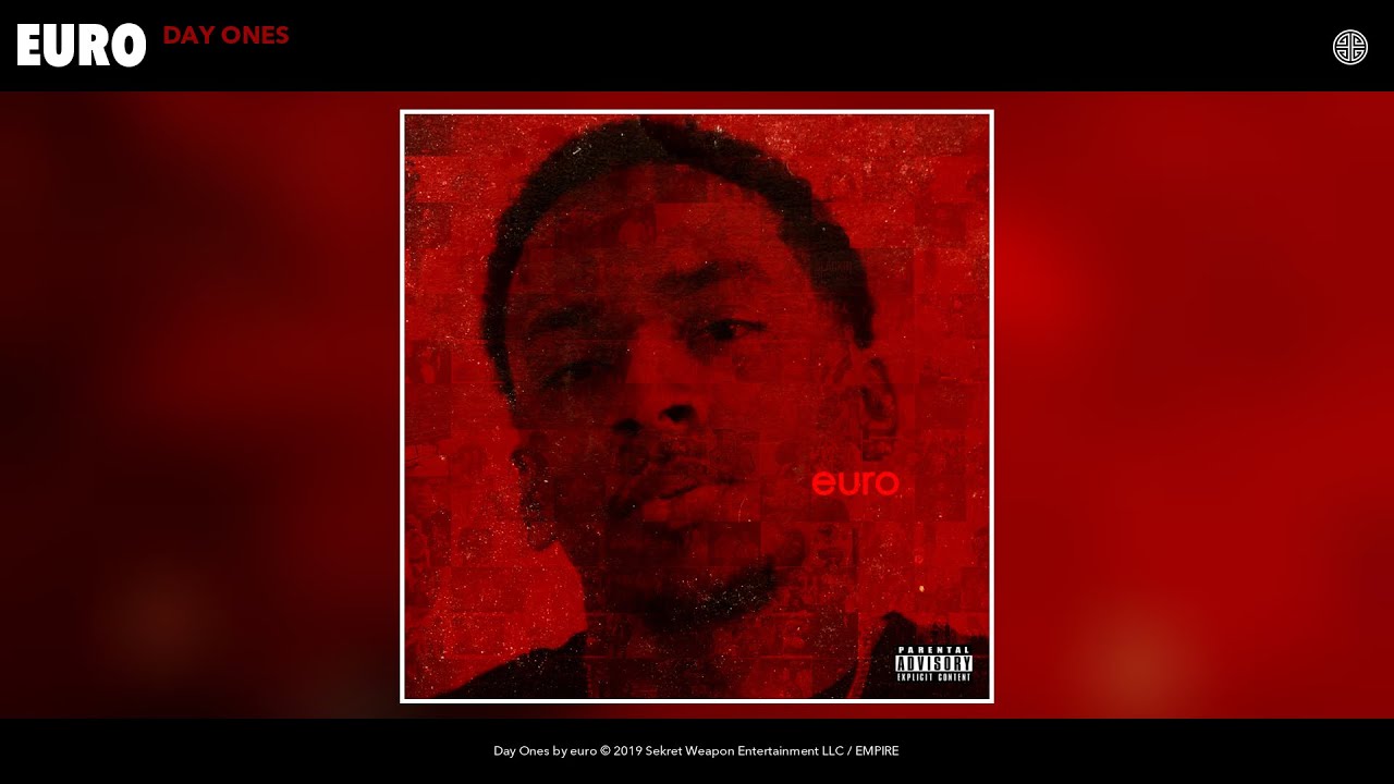 euro - Day Ones (Audio)
