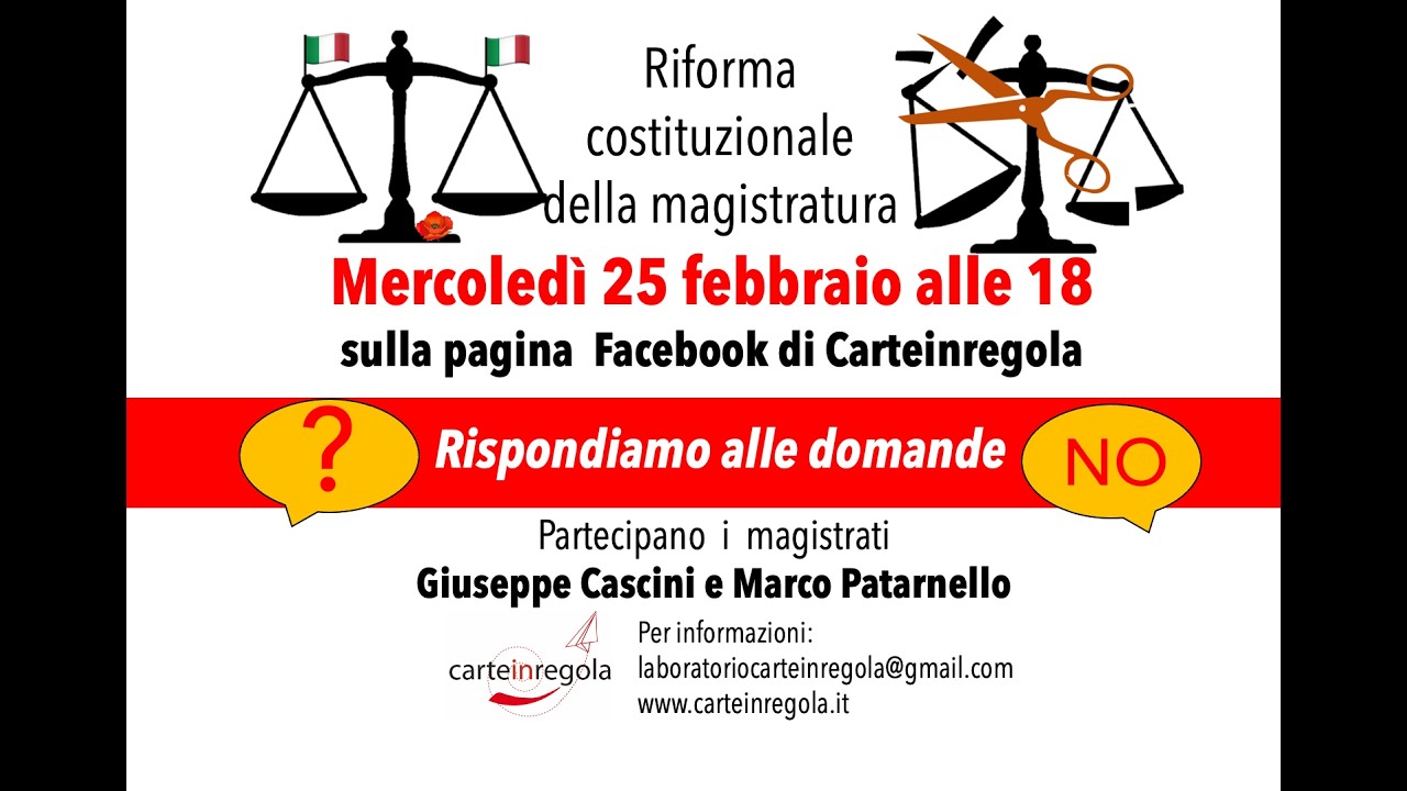 Riforma della magistratura   rispondiamo alle domande con G Cascini e M Patarnello