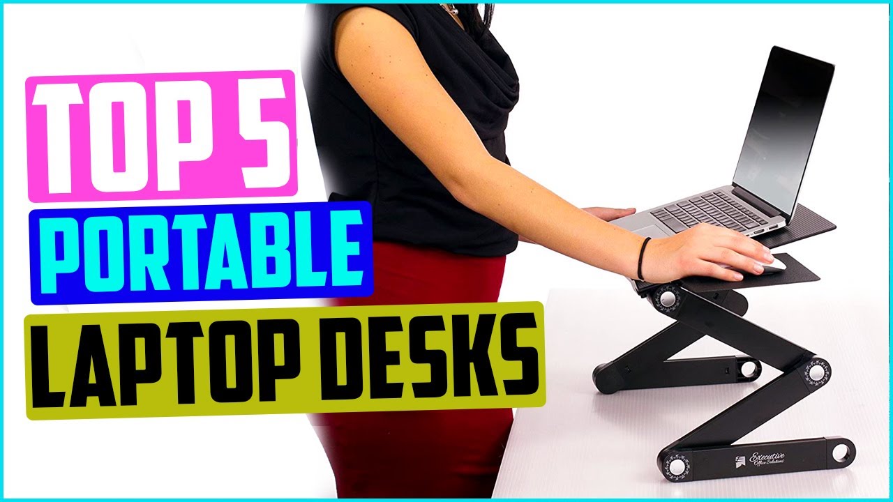 TOP 5 Best Portable Laptop Desks in 2022