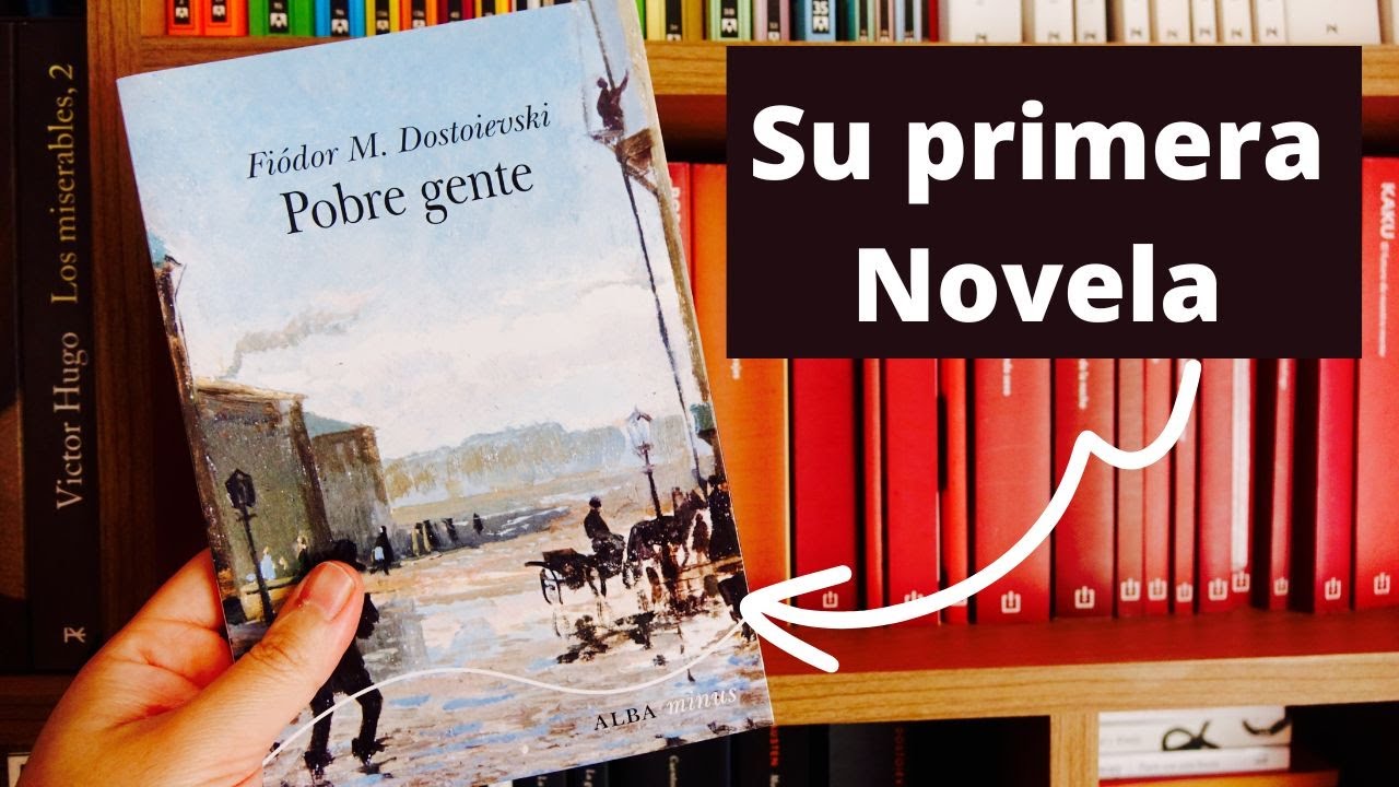 Reseña: Pobre gente de Fiódor Dostoievski (Literatura Rusa)