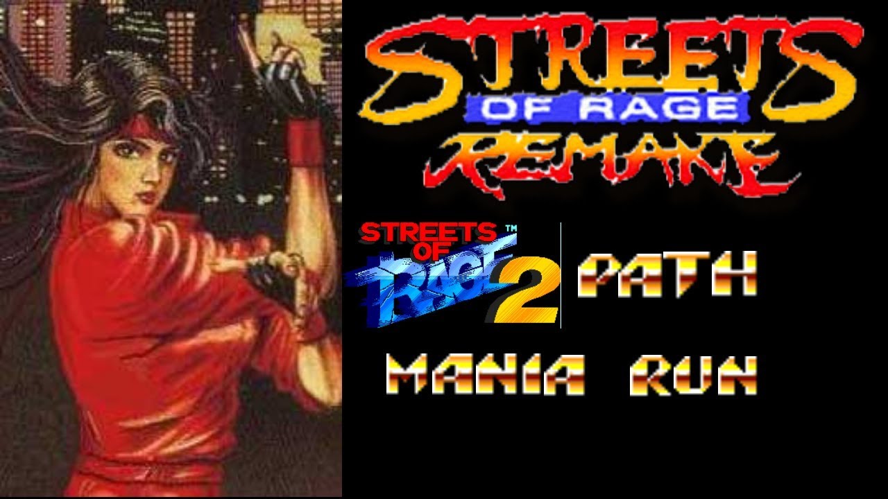 Streets of Rage Remake V5 - Blaze 1 - SOR2 Path (Mania)