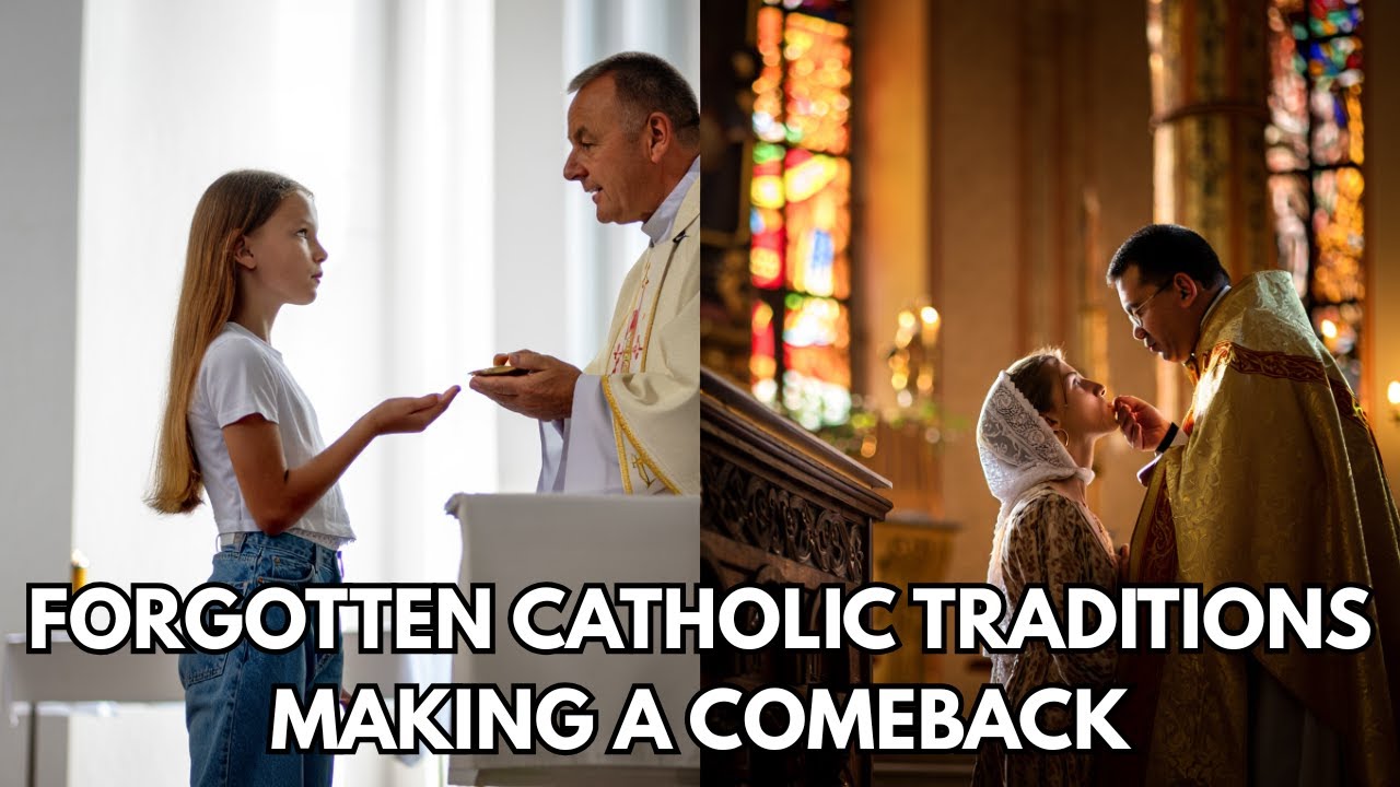 7 Forgotten Catholic Traditions Making a Comeback(P2).