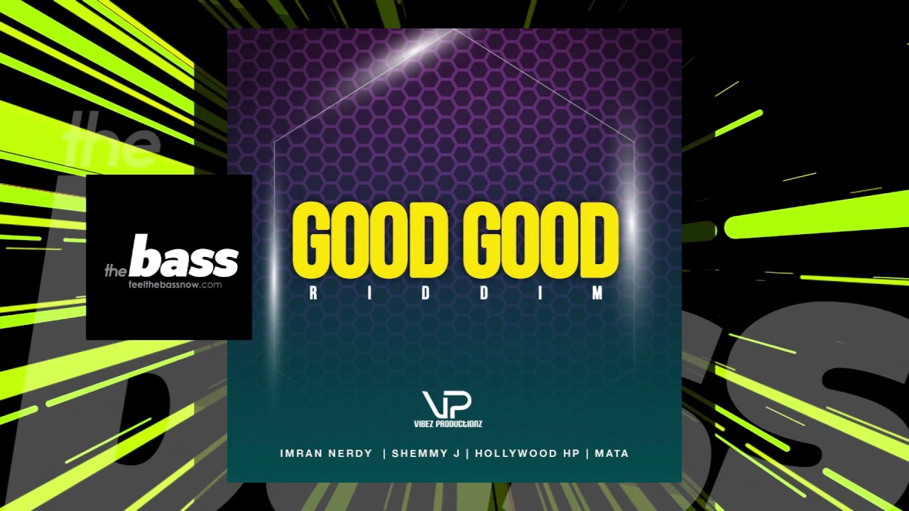 Hollywood HP - Drama (Good Good Riddim) | 2017 Music Release