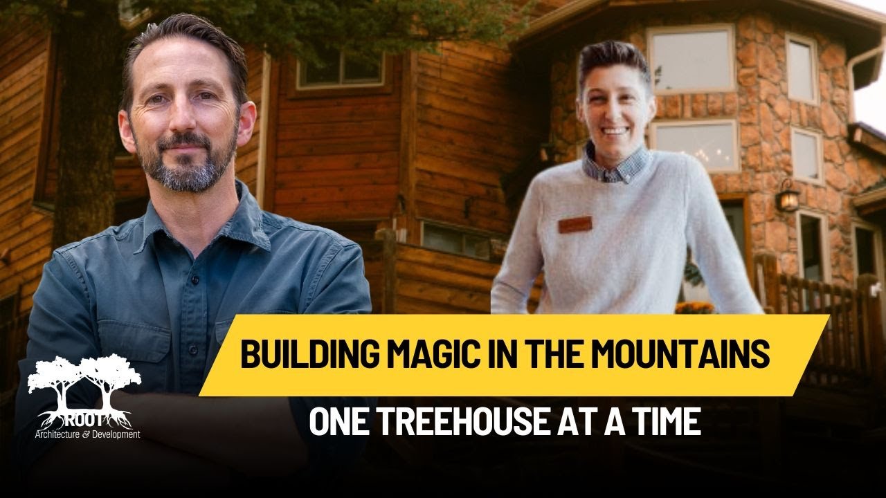 Building Colorado’s First Treehouse Hotel