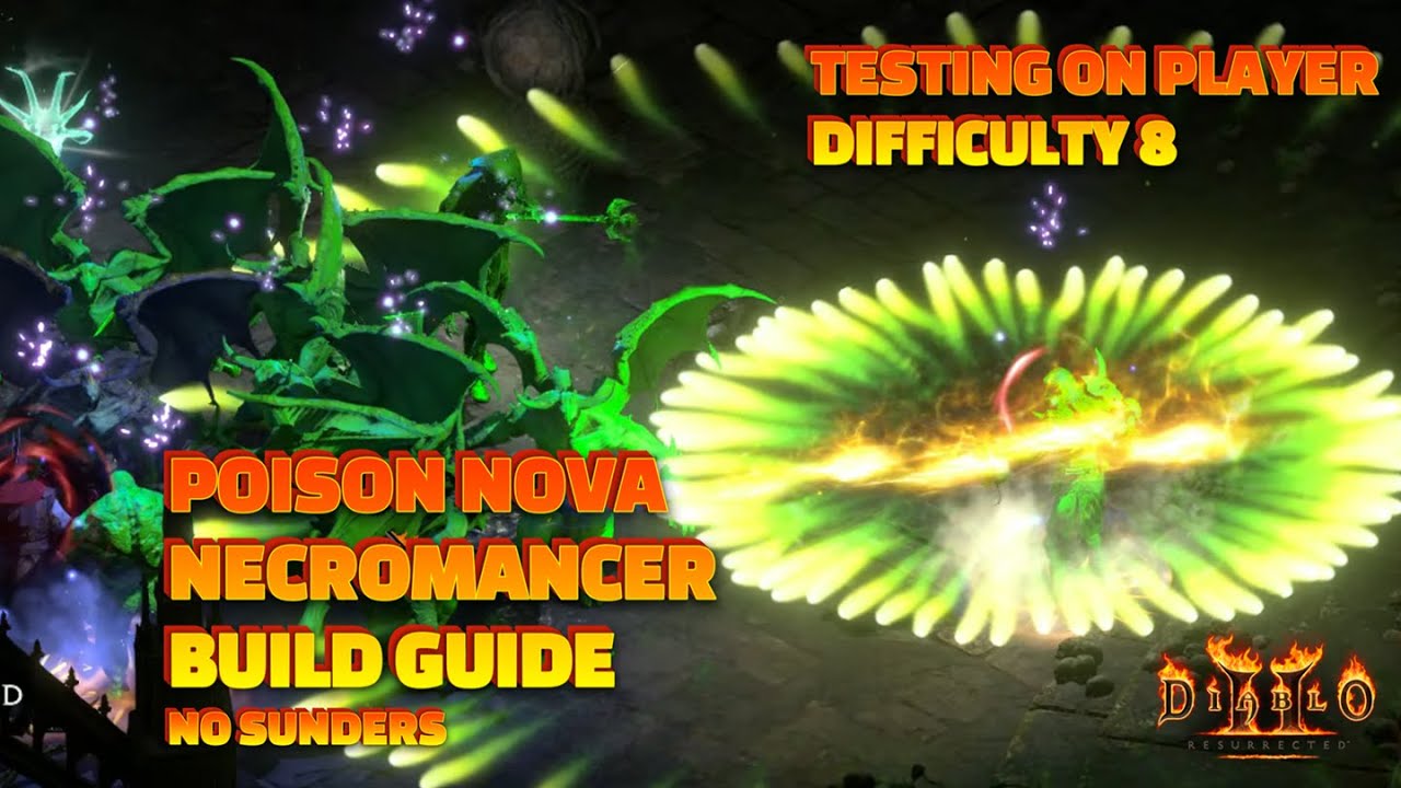 POISON NOVA NECROMANCER BUILD GUIDE😎Testing on Player Difficulty 8 without Minions and Sunders - D2R