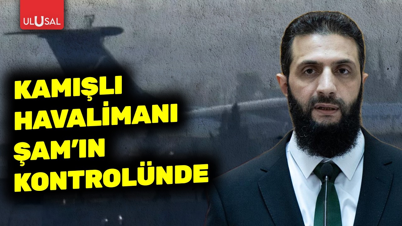 Kamışlı Havalimanı Şam kontrolüne geçti! Suriye'den kritik 