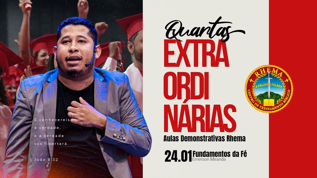 FUNDAMENTOS DA FÉ | QUARTA EXTRAORDINÁRIA | EMERSON MIRANDA | 24.01.2024