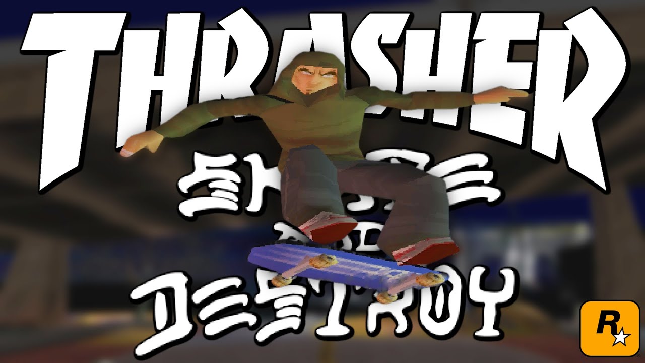 THRASHER: SKATE AND DESTROY IN 2022