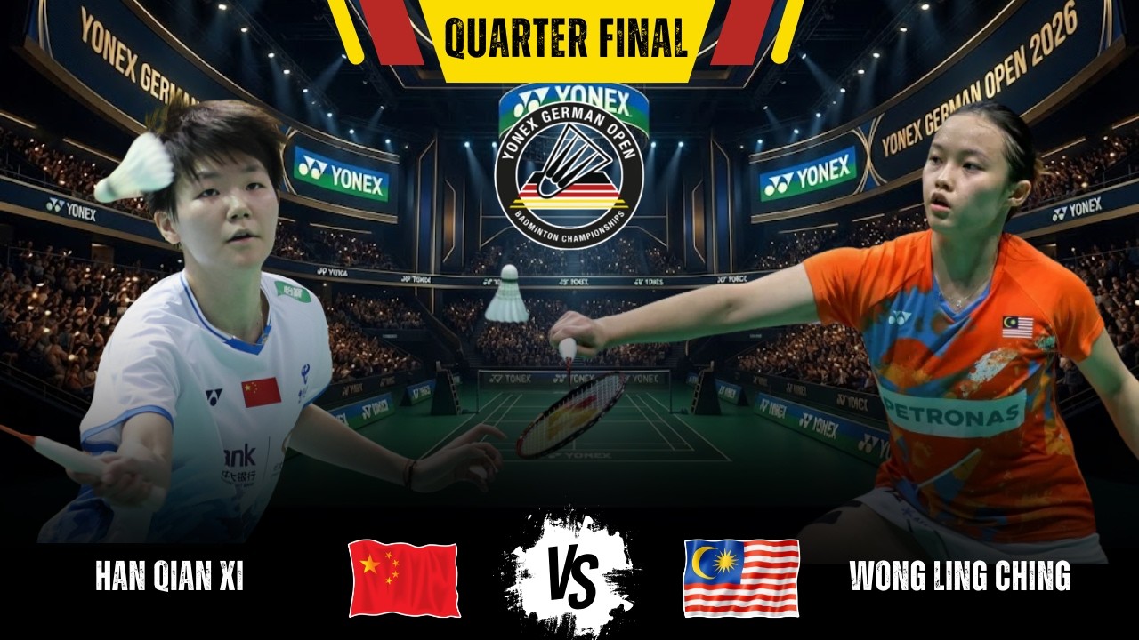 HAN Qian Xi (CHN) vs WONG Ling Ching (MAS) | German Open 2026 Badminton