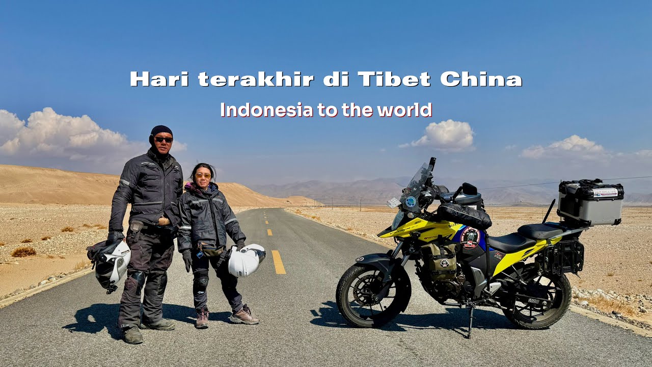 Hari terakhir motoran di tibet China sungguh luar biasa