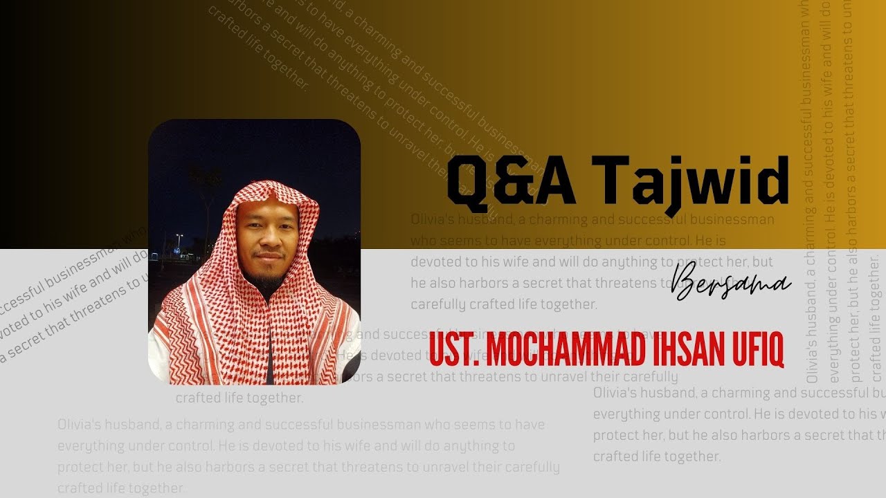 Opsi bacaan saktah dalam riwayat Hafsh || Ust Mochammad Ihsan Ufiq