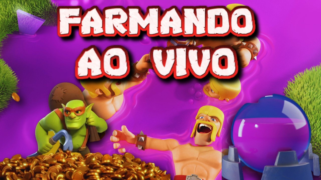 SEXTOU BB FARMANDO E CONVESANDO COM O CHAT - CLASH OF CLANS AO VIVO