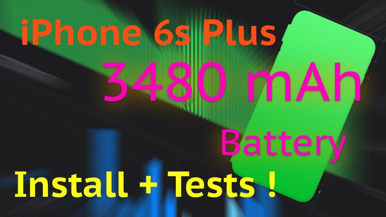 Аккумулятор iPhone 6s Plus емкостью 3480 мАч: полная установка и тестирование