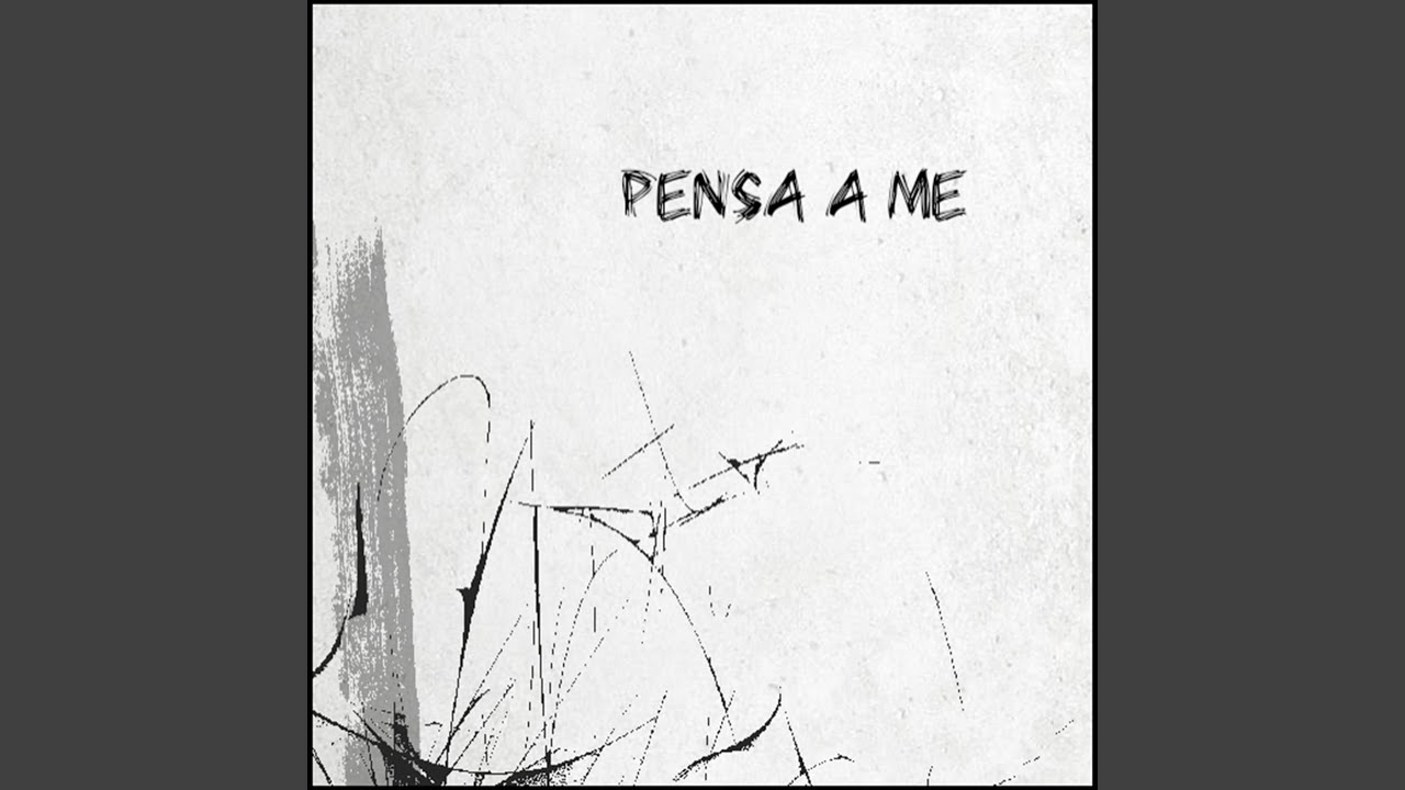 Pensa a me