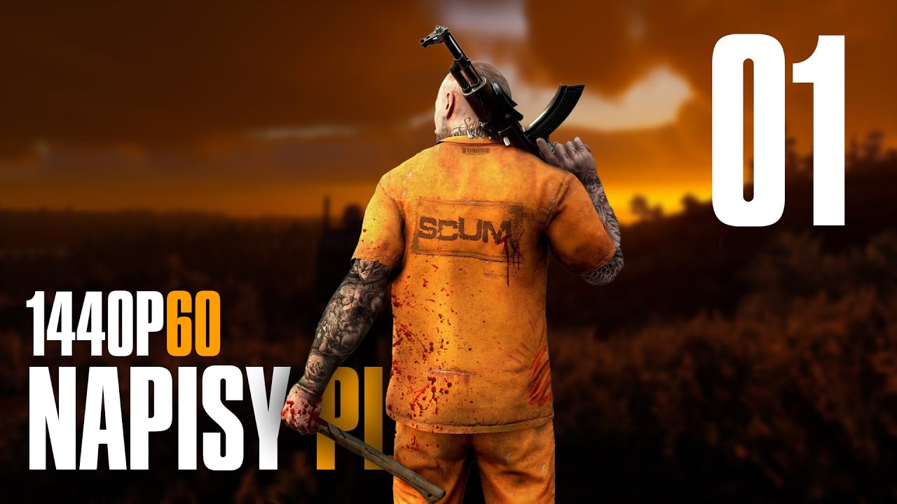 A może tak trochę Lam na pierwszy raz? #01 - SCUM - Gameplay PL