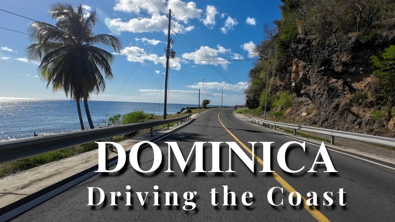 Dominica: Driving the CCH (Caribbean Coast Highway)