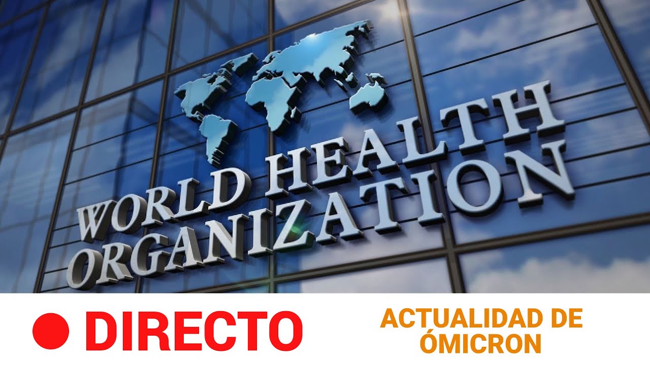 La OMS presenta los últimos datos de la variante ÓMICRON (03-12-2021) | RTVE Noticias