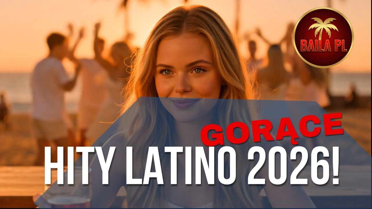 Do rana - Największe hity latino 2026! - polskie latino - taneczne hity - muzyka do tańca