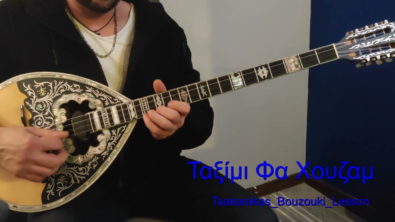 Taximi Fa xouzam Tsakarakas_Bouzouki_Lesson